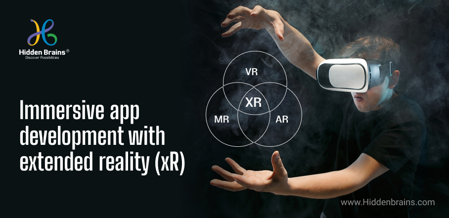 Immersive App Development With Extended Reality (XR)